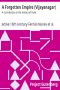 [Gutenberg 3310] • A Forgotten Empire (Vijayanagar): A Contribution to the History of India